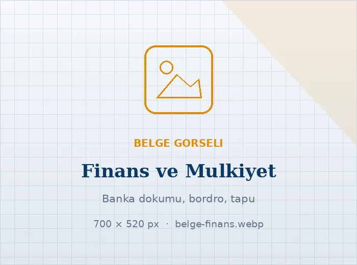 Finans ve Mülkiyet Belgeleri