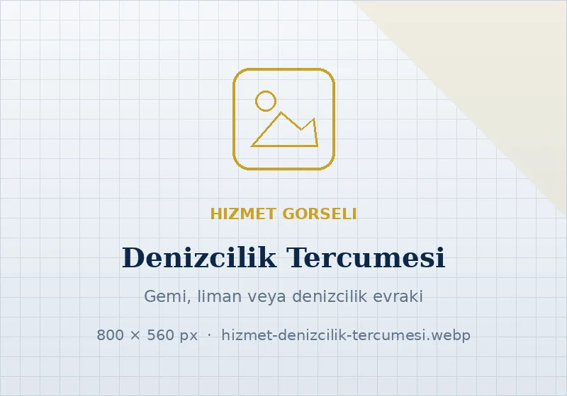 Denizcilik Tercümesi hizmeti