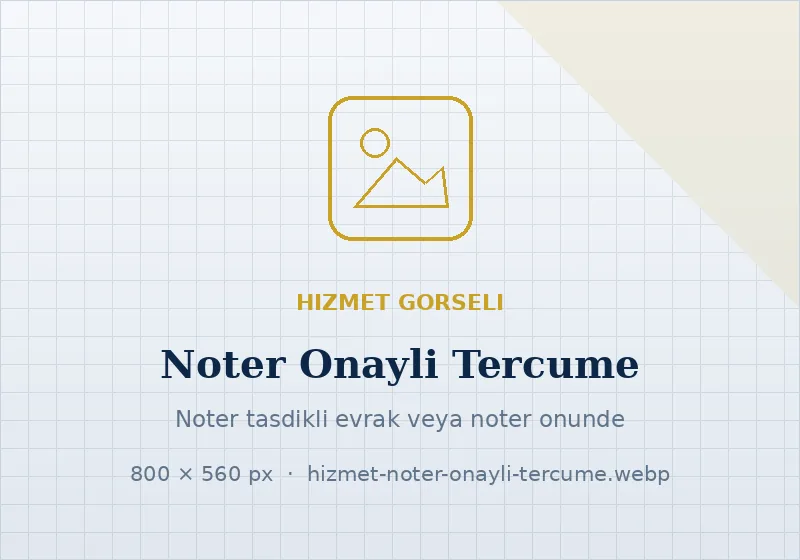 Noter Onaylı Tercüme hizmeti