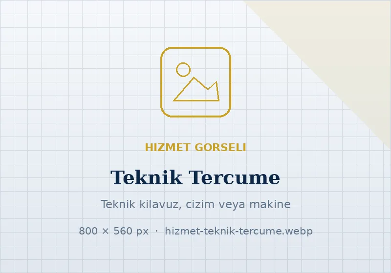 Teknik Tercüme hizmeti