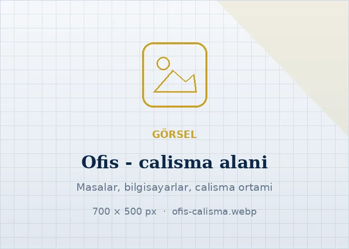 Ofisimizin çalışma alanı